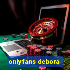 onlyfans debora